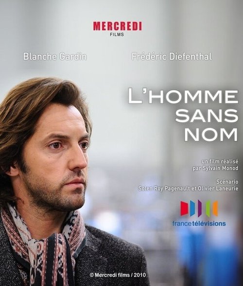 Смотреть фильм Человек без имени / L'homme sans nom (2010) онлайн в хорошем качестве HDRip