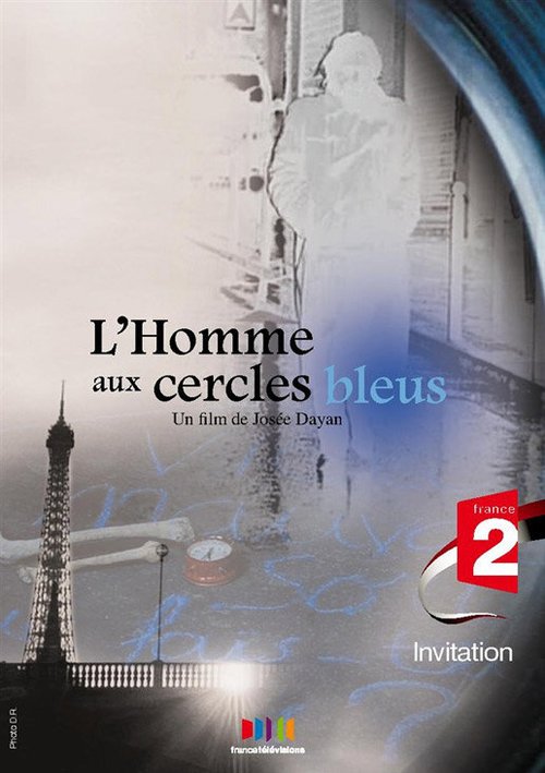 Смотреть фильм Человек с синими кругами / L'homme aux cercles bleus (2009) онлайн в хорошем качестве HDRip