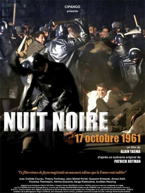 Смотреть фильм Черная ночь 17 октября 1961 / Nuit noire, 17 octobre 1961 (2005) онлайн в хорошем качестве HDRip