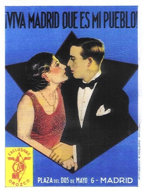Смотреть фильм Да здравствует Мадрид, мой город! / ¡Viva Madrid, que es mi pueblo! (1928) онлайн 