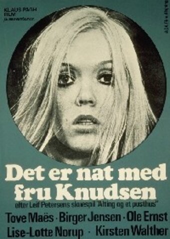 Смотреть фильм Det er nat med fru Knudsen (1971) онлайн в хорошем качестве SATRip