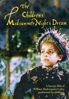 Смотреть фильм Детский сон в летнюю ночь / The Children's Midsummer Night's Dream (2001) онлайн в хорошем качестве HDRip