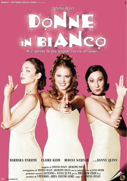 Смотреть фильм Donne in bianco (1998) онлайн в хорошем качестве HDRip