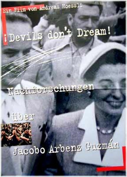 Смотреть фильм Дьяволы не мечтают / Devils Don't Dream! (1995) онлайн в хорошем качестве HDRip
