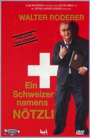 Смотреть фильм Ein Schweizer namens Nötzli (1988) онлайн в хорошем качестве SATRip