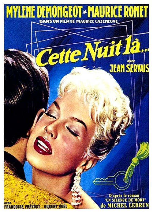 Смотреть фильм Эта ночь / Cette nuit-là... (1958) онлайн в хорошем качестве SATRip