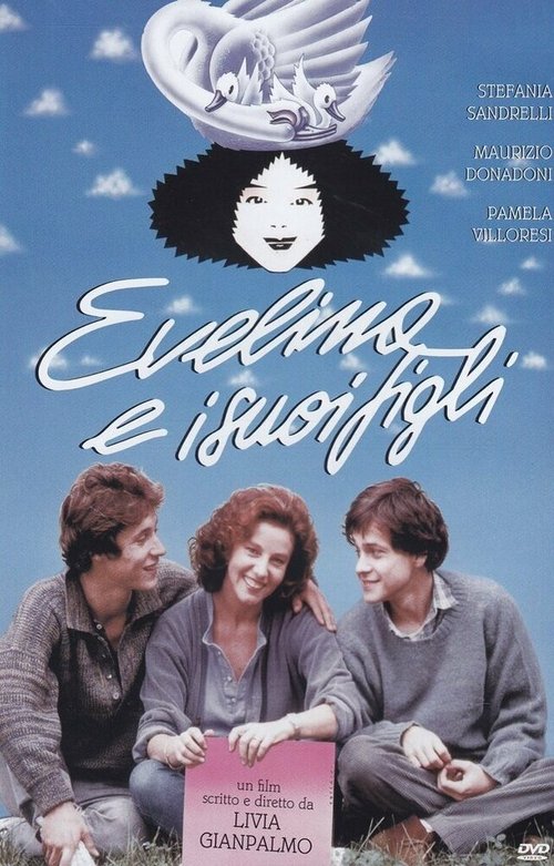 Смотреть фильм Эвелина и её дети / Evelina e i suoi figli (1990) онлайн в хорошем качестве HDRip