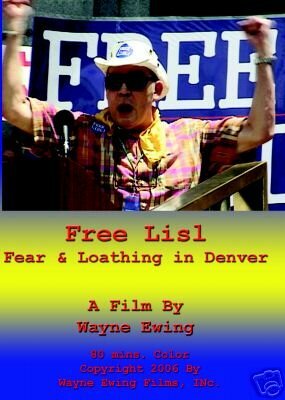 Смотреть фильм Free Lisl: Fear & Loathing in Denver (2006) онлайн в хорошем качестве HDRip