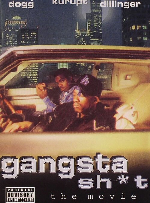 Gangsta Sh*t: The Movie