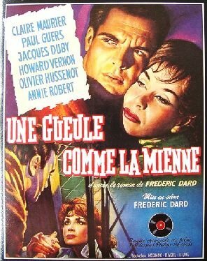 Смотреть фильм Гестапо против Икса / Une gueule comme la mienne (1960) онлайн в хорошем качестве SATRip