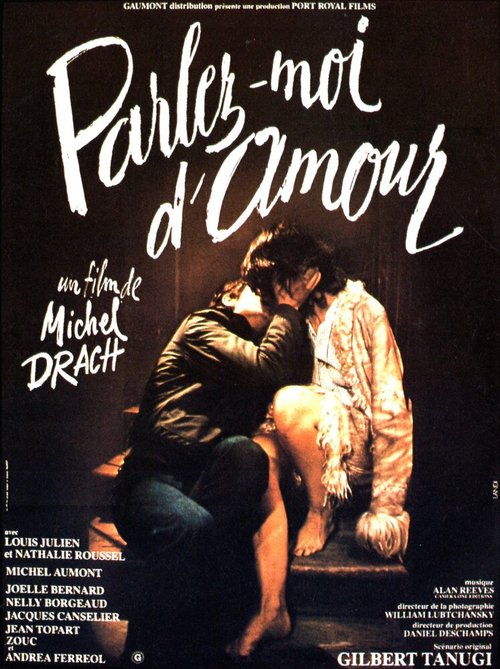 Смотреть фильм Говорите мне о любви / Parlez-moi d'amour (1975) онлайн 