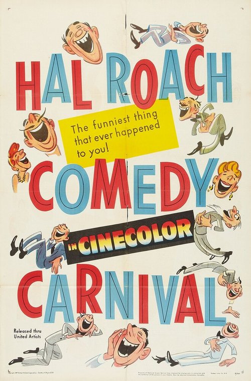 Смотреть фильм Карнавал комедии Хэла Роача / The Hal Roach Comedy Carnival (1947) онлайн в хорошем качестве SATRip