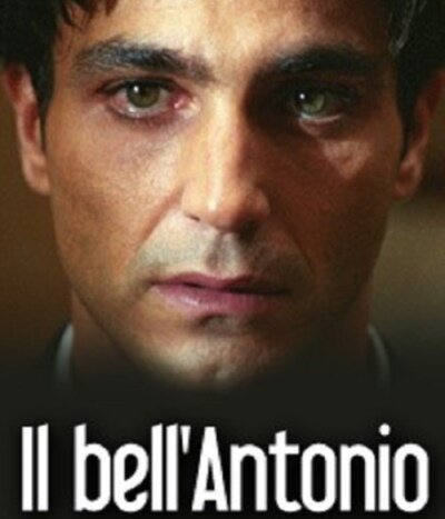 Красавчик Антонио / Il bell'Antonio
