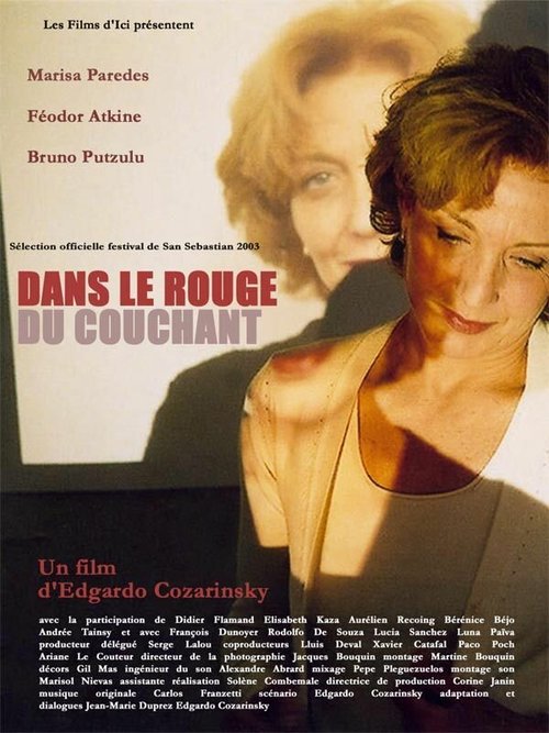 Смотреть фильм Красный закат / Dans le rouge du couchant (2003) онлайн в хорошем качестве HDRip