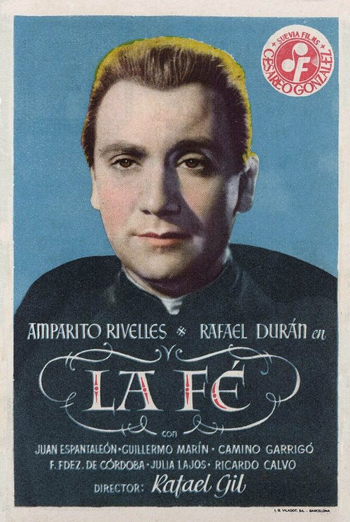 Смотреть фильм La fe (1947) онлайн в хорошем качестве SATRip