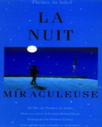 Смотреть фильм La nuit miraculeuse (1989) онлайн в хорошем качестве SATRip