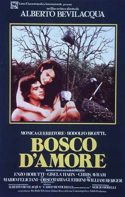 Смотреть фильм Лес любви / Bosco d'amore (1981) онлайн в хорошем качестве SATRip