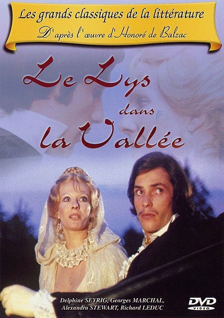 Смотреть фильм Лилия долины / Le lys dans la vallée (1970) онлайн в хорошем качестве SATRip