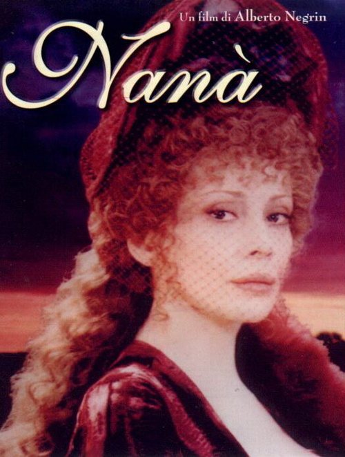 Смотреть фильм Нана / Nanà (1999) онлайн в хорошем качестве HDRip
