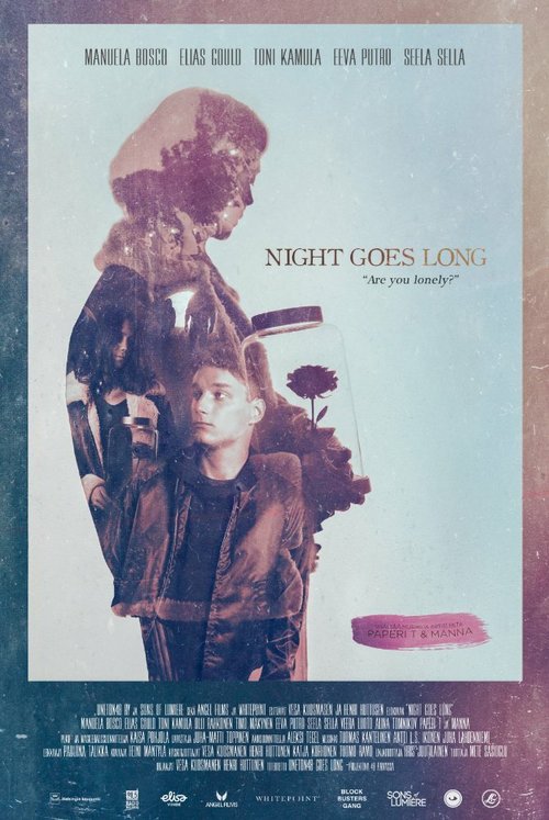 Смотреть фильм Night Goes Long (2015) онлайн 