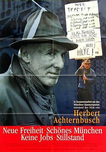 Смотреть фильм Новая свобода — безработица / Neue Freiheit - Keine Jobs Schönes München: Stillstand (1998) онлайн в хорошем качестве HDRip