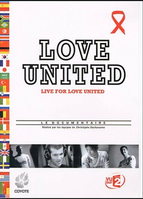 Объединяющая любовь / Live for Love United