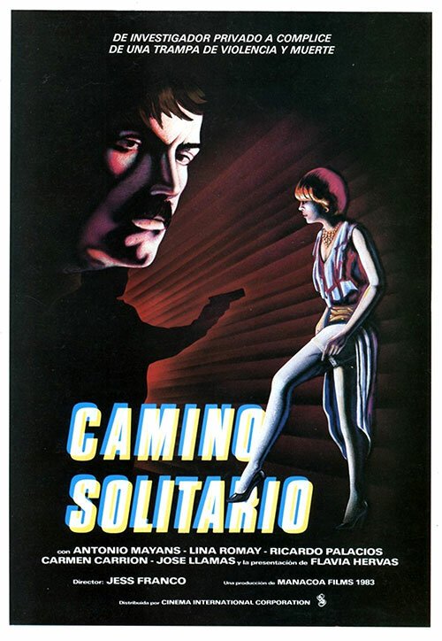 Смотреть фильм Одинокая дорога / Camino solitario (1984) онлайн в хорошем качестве SATRip