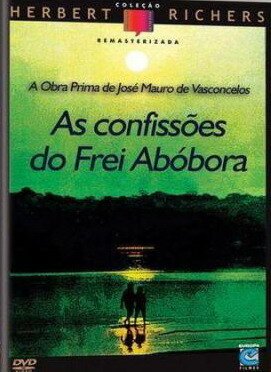 Откровения монаха Абобора / As Confissões de Frei Abóbora