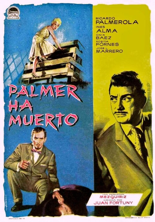 Смотреть фильм Palmer ha muerto (1962) онлайн в хорошем качестве SATRip