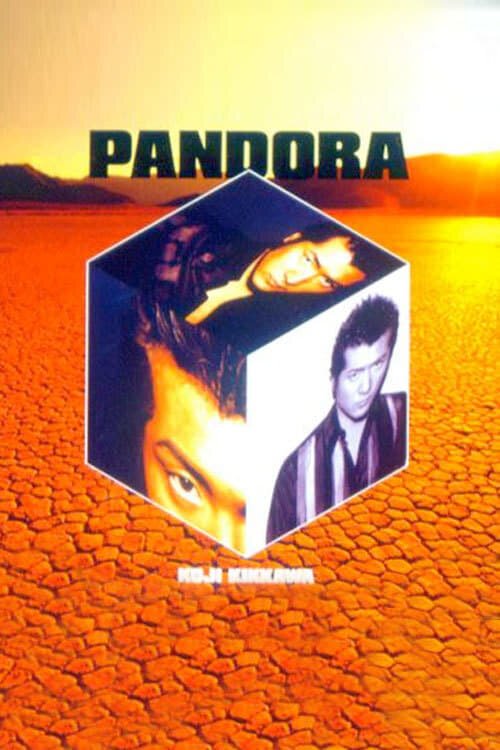 Смотреть фильм Пандора / Pandoora (2002) онлайн 