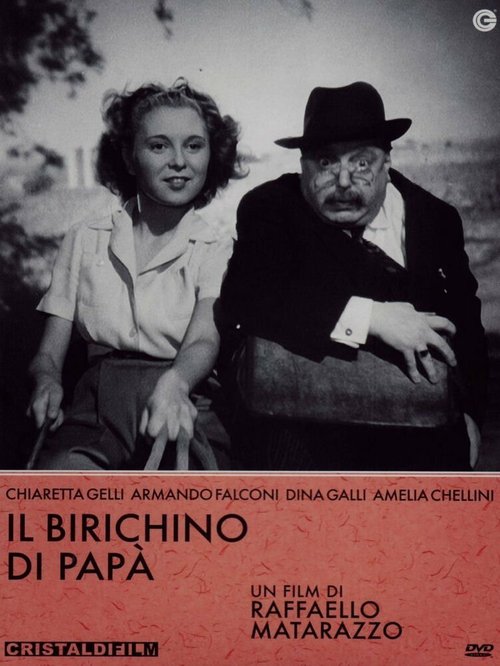 Смотреть фильм Папина проказница / Il birichino di papà (1943) онлайн в хорошем качестве SATRip