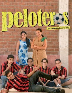 Смотреть фильм Peloteros (2006) онлайн в хорошем качестве HDRip