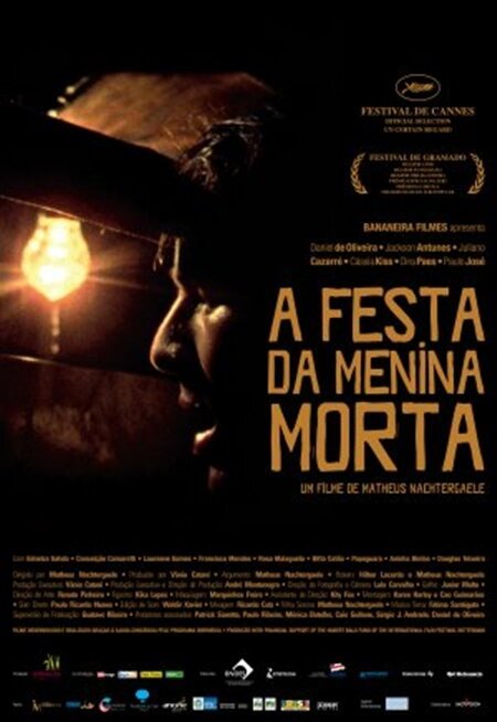 Праздник мертвой девочки / A Festa da Menina Morta