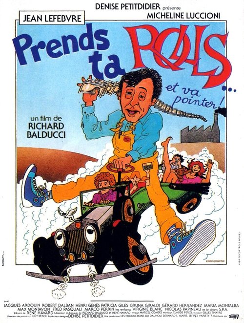 Смотреть фильм Prends ta rolls et va pointer (1981) онлайн в хорошем качестве SATRip