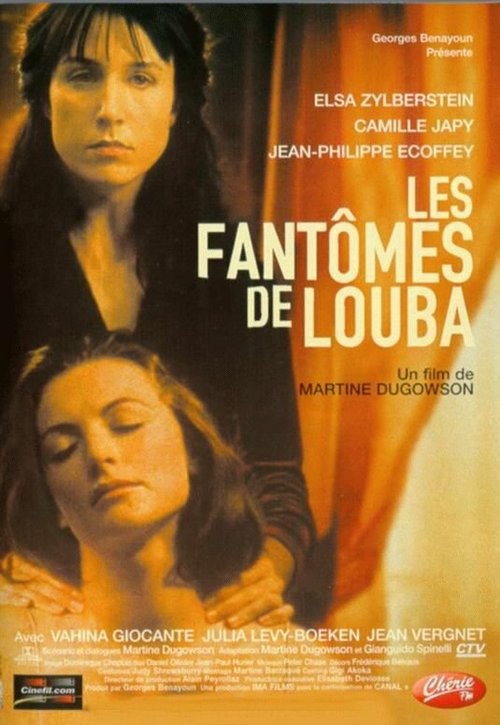 Смотреть фильм Призраки Любы / Les fantômes de Louba (2001) онлайн в хорошем качестве HDRip