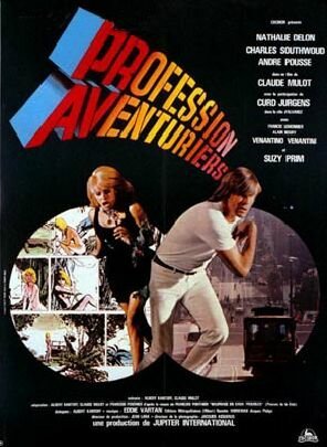Смотреть фильм Профессия: искатели приключений / Profession: Aventuriers (1973) онлайн 