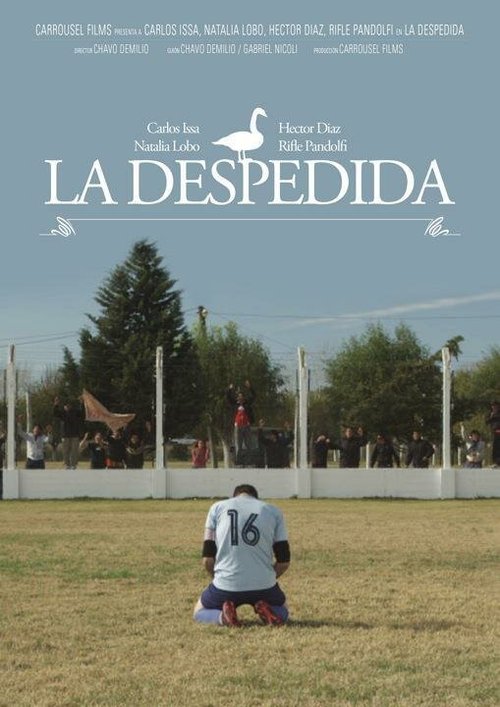 Смотреть фильм Прощание / La despedida (2012) онлайн в хорошем качестве HDRip