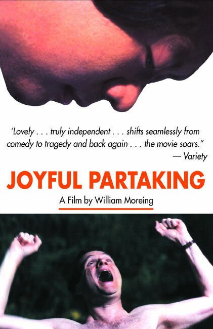 Смотреть фильм Радостное участие / Joyful Partaking (2001) онлайн в хорошем качестве HDRip
