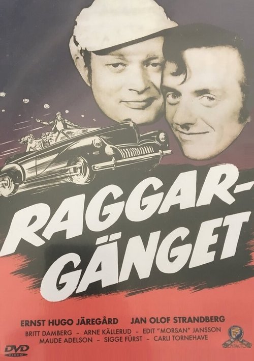 Смотреть фильм Raggargänget (1962) онлайн 