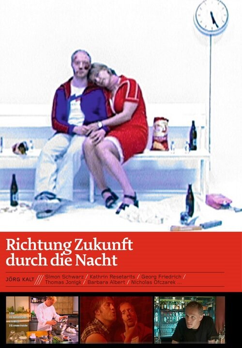 Смотреть фильм Richtung Zukunft durch die Nacht (2002) онлайн в хорошем качестве HDRip