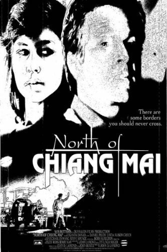 Смотреть фильм Роковая граница / North of Chiang Mai (1992) онлайн в хорошем качестве HDRip