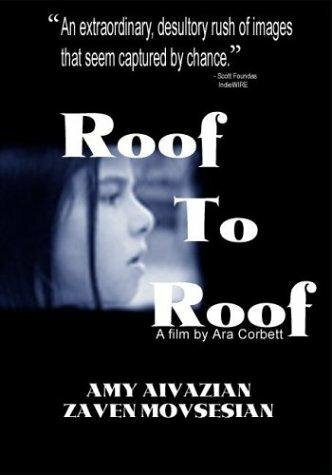 Смотреть фильм С крыши на крышу / Roof to Roof (2001) онлайн в хорошем качестве HDRip