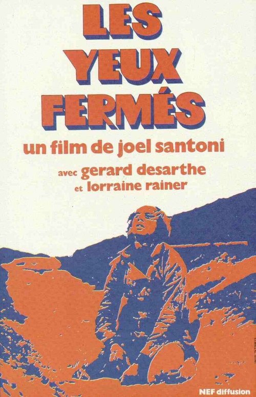 Смотреть фильм С закрытыми глазами / Les yeux fermés (1974) онлайн в хорошем качестве SATRip