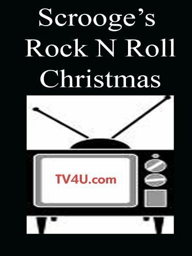 Смотреть фильм Scrooge's Rock 'N' Roll Christmas (1984) онлайн в хорошем качестве SATRip