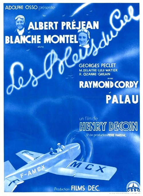Смотреть фильм Синева неба / Les bleus du ciel (1933) онлайн 