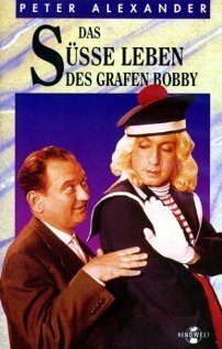 Смотреть фильм Сладкая жизнь графа Бобби / Das süsse Leben des Grafen Bobby (1962) онлайн в хорошем качестве SATRip