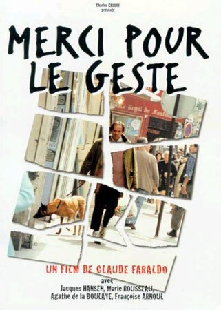 Смотреть фильм Спасибо за помощь / Merci pour le geste (2000) онлайн в хорошем качестве HDRip