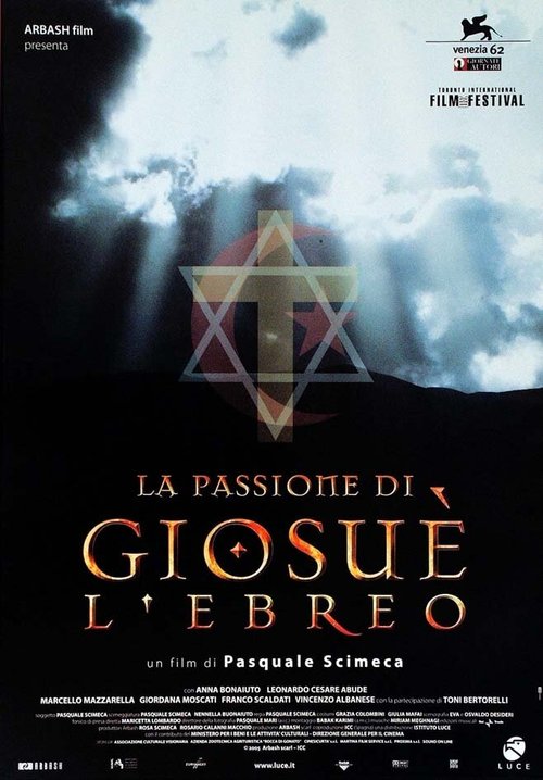 Смотреть фильм Страсти Иешуа, еврея / La passione di Giosué l'Ebreo (2005) онлайн в хорошем качестве HDRip