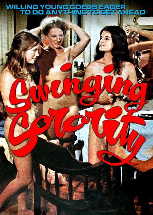 Смотреть фильм Swinging Sorority (1976) онлайн в хорошем качестве SATRip