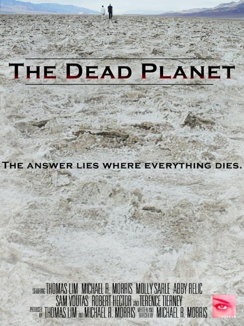 Смотреть фильм The Dead Planet (2016) онлайн 